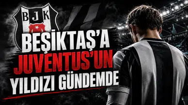 Beşiktaş’a Juventus’un Yıldızı Gündemde