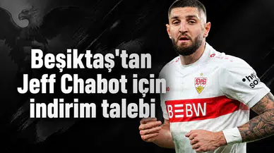 Beşiktaş'tan Jeff Chabot için indirim talebi