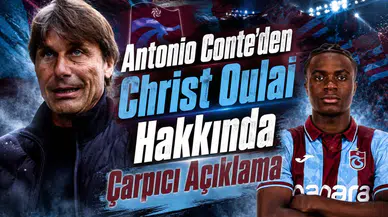 Antonio Conte'den Christ Oulai Hakkında Çarpıcı Açıklama