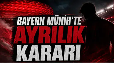 Bayern Münih’te Ayrılık Kararı