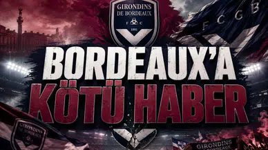 Bordeaux'a Kötü Haber