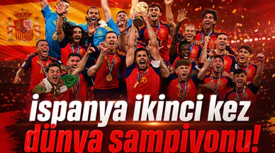 İspanya ikinci kez dünya şampiyonu!