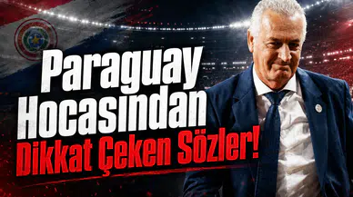 Paraguay Hocasından Dikkat Çeken Sözler!