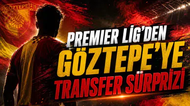 Premier Lig’den Göztepe’ye Transfer Sürprizi