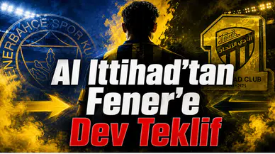 Al Ittihad’tan Fener’e Dev Teklif