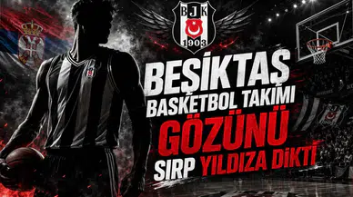 Beşiktaş Basketbol Takımı Gözünü Sırp Yıldıza Dikti