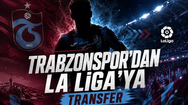Trabzonspor'dan La Liga'ya transfer