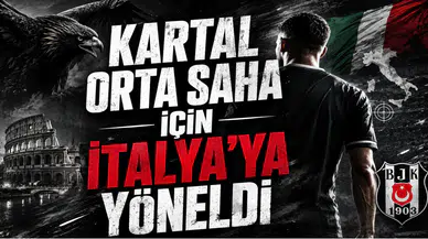 Kartal Orta Saha İçin İtalya’ya Yöneldi