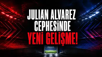 Julian Alvarez Cephesinde Yeni Gelişme!