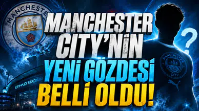 Manchester City’nin Yeni Gözdesi Belli Oldu!
