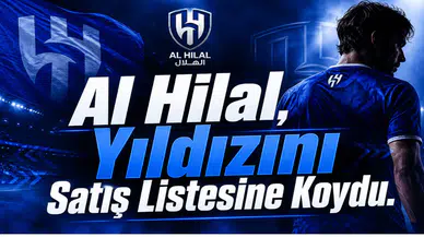 Al Hilal, Yıldızını Satış Listesine Koydu