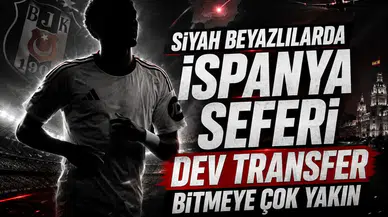 Siyah beyazlılarda İspanya seferi dev transfer bitmeye çok yakın