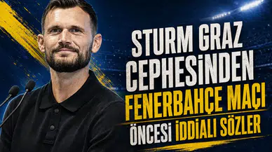 Sturm Graz Cephesinden Fenerbahçe Maçı Öncesi İddialı Sözler