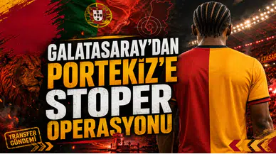 Galatasaray’dan Portekiz’e Stoper Operasyonu