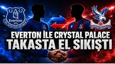 Everton ile Crystal Palace Takasta El Sıkıştı