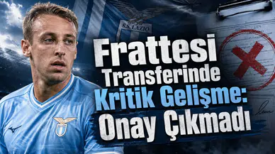 Frattesi Transferinde Kritik Gelişme: Onay Çıkmadı