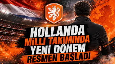 Hollanda Milli Takımında Yeni Dönem Resmen Başladı