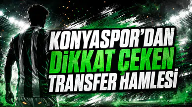 KONYASPOR’DAN DİKKAT ÇEKEN TRANSFER HAMLESİ