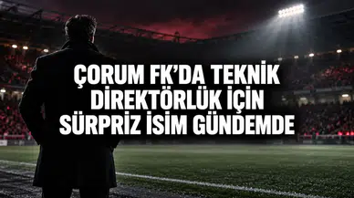 Çorum FK’da teknik direktörlük için sürpriz isim gündemde