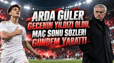ARDA GÜLER GECENİN YILDIZI OLDU, MAÇ SONU SÖZLERİ GÜNDEM YARATTI