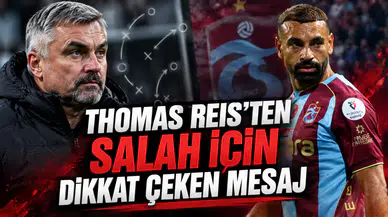THOMAS REIS’TEN SALAH İÇİN DİKKAT ÇEKEN MESAJ