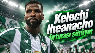 Kelechi Iheanacho fırtınası sürüyor