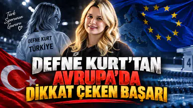 DEFNE KURT’TAN AVRUPA’DA DİKKAT ÇEKEN BAŞARI