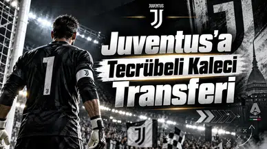 Juventus'a Tecrübeli Kaleci Transferi