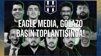Eagle Media, Golazo basın toplantısında!