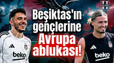 Beşiktaş'ın gençlerine Avrupa ablukası!