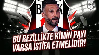 Bu rezillikte kimin payı varsa istifa etmelidir!