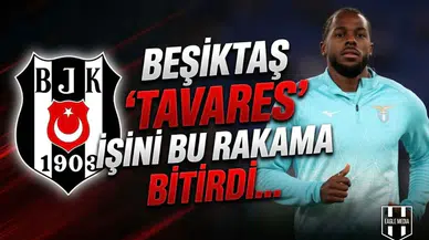Beşiktaş "Tavares" işini bu rakama bitirdi...
