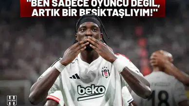 Tammy Abraham: "Ben sadece oyuncu değil, artık bir Beşiktaşlıyım!"