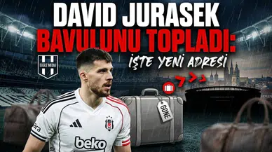 David Jurasek bavulunu topladı: İşte yeni adresi