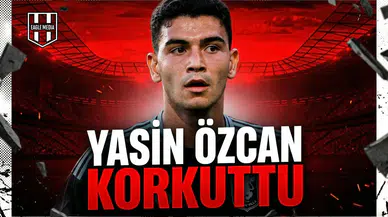 Yasin Özcan korkuttu