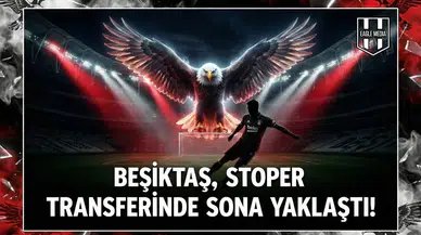 Beşiktaş, stoper transferinde sona yaklaştı!