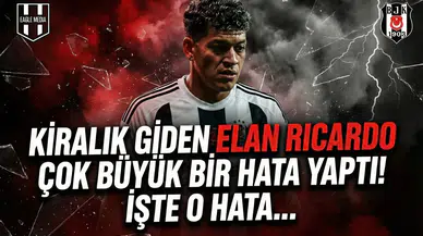 Kiralık giden Elan Ricardo çok büyük bir hata yaptı! İşte o hata...