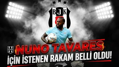 Nuno Tavares için istenen rakam belli oldu