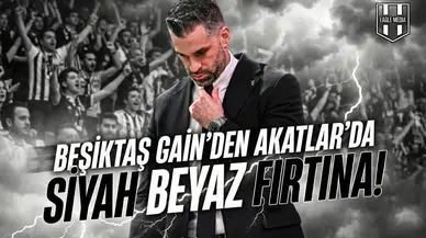 Beşiktaş Gain'den Akatlar'da siyah beyaz fırtına!