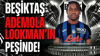 Beşiktaş Ademola Lookman'ın peşinde!