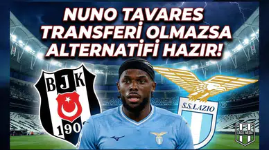 Nuno Tavares transferi olmazsa alternatifi hazır!