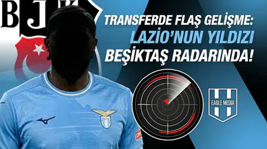 Lazio'nun yıldızı Beşiktaş'ın radarına girdi