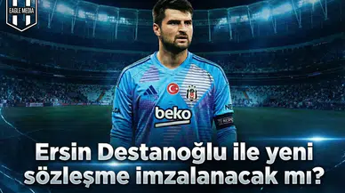 Beşiktaş Kalesinde Büyük Dönüşüm: Ersin Destanoğlu ile sözleşme imzalanacak mı