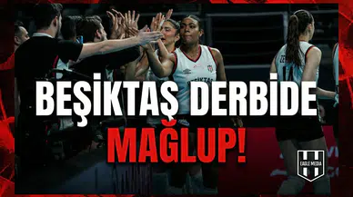 Beşiktaş derbide mağlup!