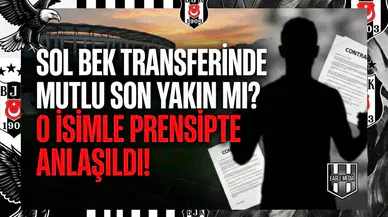 Sol bek transferinde mutlu son yakın mı? O isimle prensipte anlaşıldı!