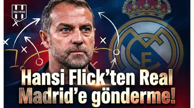 Hansi Flick'ten Real Madrid'e gönderme!