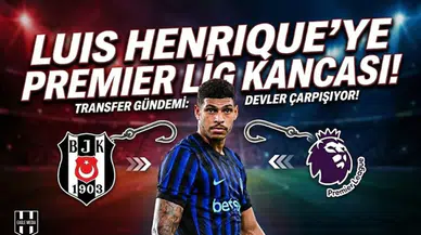 Beşiktaş’ın Hedefindeki Luis Henrique’ye Premier Lig Kancası!