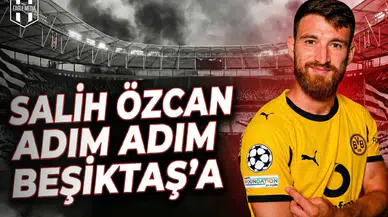 Salih Özcan transferinde final çok yakın: Adım adım Beşiktaş'a