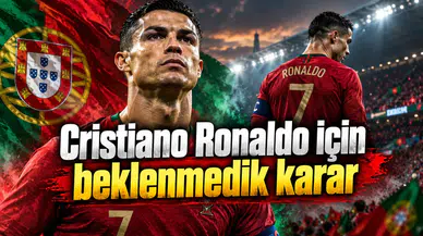 Cristiano Ronaldo için beklenmedik karar