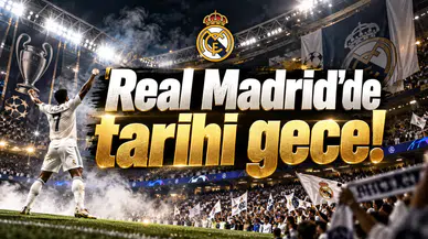 Real Madrid'de tarihi gece!
